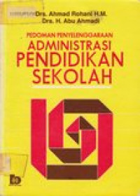 Pedoman penyelenggaraan administrasi pendidikan di sekolah