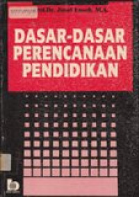 Dasar-dasar perencanaan pendidikan