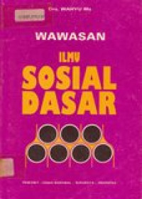 Wawasan ilmu sosial dasar