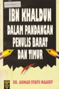 Ibn Khaldun dalam pandangan penulis Barat dan Timur