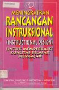 Meningkatakan rancangan instruksional (instructional design)...