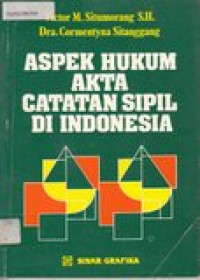 Aspek hukum akta catatan sipil di Indonesia