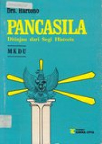 Pancasila ditinjau dari segi historis