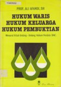 Hukum waris hukum keluarga hukum pembuktian: menurut kitab undang-undang hukum perdata