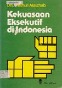 Kekuasaan eksekutif di Indonesia