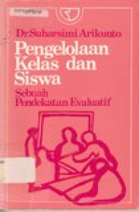 Pengelolaan kelas dan siswa