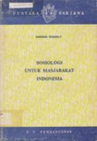Sosiologi untuk masjarakat Indonesia