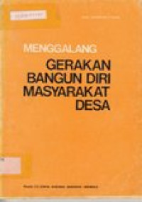 Mengalang gerakan bangun diri masyarakat desa