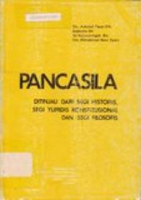 Pancasila ditinjau dari segi yuridis konstitusional dan segi filosofis