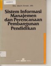 Sistem informasi manajemen dan perencanaan pembangunan pendidikan