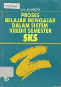 Proses belajar mengajar dalam sistem kredit semester SKS