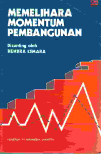 Image of Memelihara Momentum Pembangunan