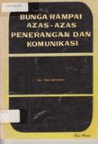 Bunga rampai azaz-azaz penerangan dan komunikasi