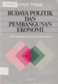 Budaya politik dan pembangunan ekonomi