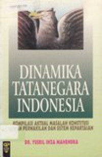 Dinamika Tatanegara Indonesia