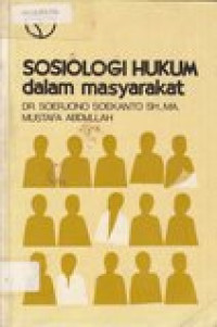 Sosiologi Hukum dalam Masyarakat