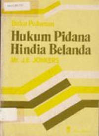 Buku pedoman hukum pidana hindia Belanda