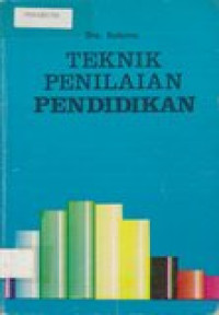 Teknik penilaian pendidikan