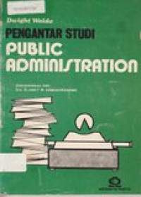 Pengantar studi public administration