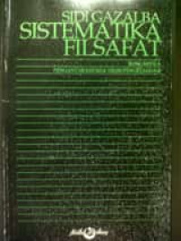 Sistematika filsafat: pengantar kepada teori pengetahuan