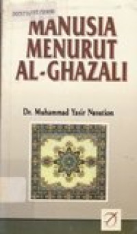 Manusia Menurut Al-Ghazali