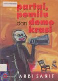 Partai, pemilu dan demokrasi