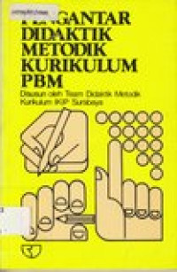 Pengantar didaktik metodik kurikulum PBM