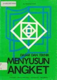 Dasar dan teknik menyusun angket