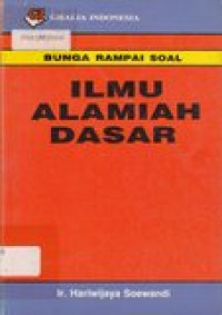 Bunga rampai soal ilmu alamiah dasar