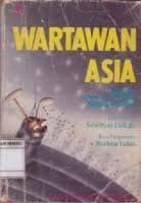 Wartawan Asia: penuntun mengenai teknik membuat berita