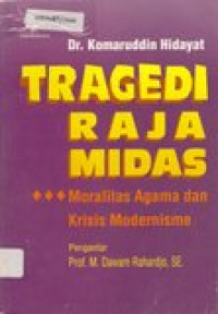 Tragedi Raja Midas: moralitas agama dan krisis