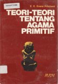 Teori-teori tentang agama primitif