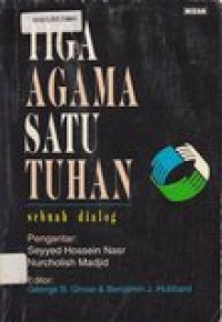 Tiga Agama Satu Tuhan