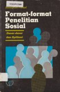 Format-format penelitian sosial