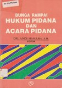 Bunga rampai hukum pidana dan acara pidana