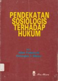 Pendekatan sosiologis terhadap hukum