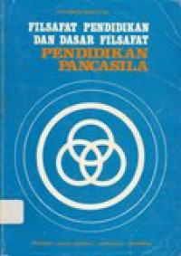 Filsafat pendidikan dan dasar filsafat pendidikan pancasila