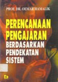 Perencanaan pengajaran berdasarkan pendekatan sistem