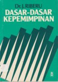 Dasar-dasar kepemimpinan