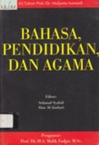 Bahasa Pendidikan dan Agama