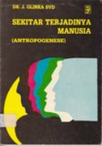 Sekitar terjadinya manusia: antropogenese