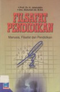 Filsafat pendidikan: manusia, filsafat dan pendidikan