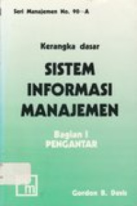 Kerangka dasar sistem informasi manajemen