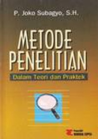 Metode penelitian dalam teori dan praktek