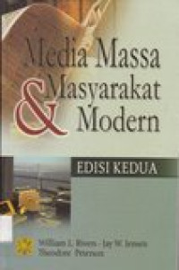 Media massa dan masyarakat modern