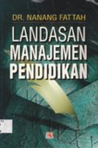 Landasan manajemen pendidikan