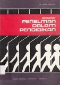 Pengantar penelitian dalam pendidikan