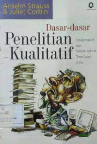 Dasar-dasar penelitian kualitatif