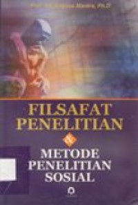 Filsafat Penelitian dan Metode Penelitian Sosial