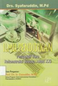 Ilmu pendidikan: perspektif baru rekonstruksi budaya abad XXI